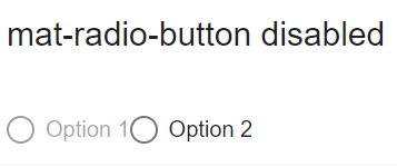 mat-radio-button disabled